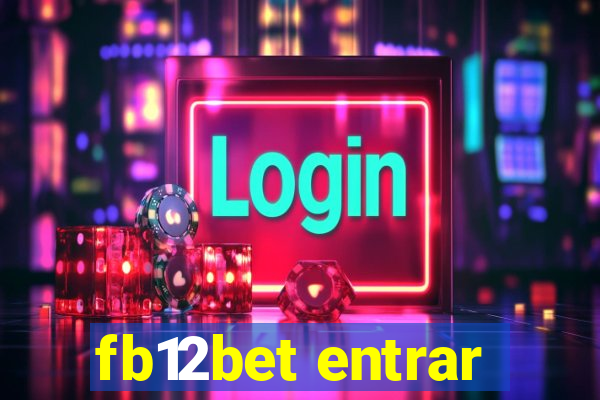 fb12bet entrar